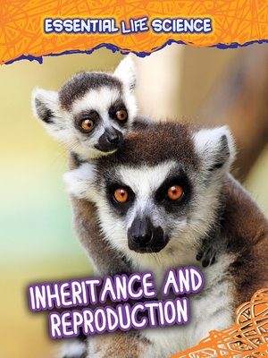 cover image of Inheritance and Reproduction